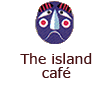 The island cafe