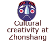 Cultural creativity at Zhonshang