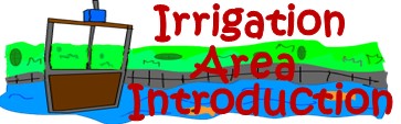 Irrigation Area Introduction