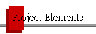 Project Elements